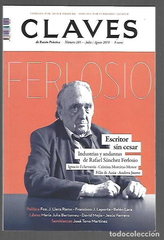 books: CLAVES DE RAZON PRACTICA. NUMERO 265: FERLOSIO. ESCRITOR SIN CESAR - VARIOS