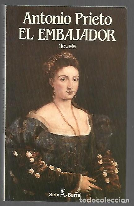 Libros: EMBAJADOR - EL - PRIETO, ANTONIO - Foto 1