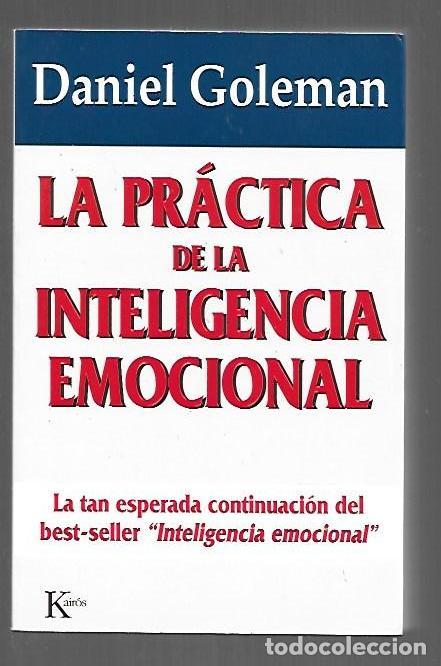 books: PRACTICA DE LA INTELIGENCIA EMOCIONAL - LA - GOLEMAN, DANIEL