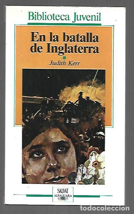 Livres: EN LA BATALLA DE INGLATERRA - KERR, JUDITH