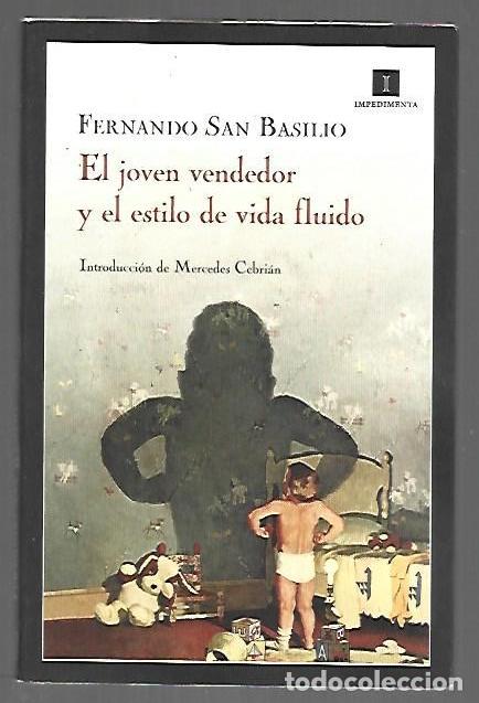 Livres: JOVEN VENDEDOR Y EL ESTILO DE VIDA FLUIDO - EL - SAN BASILIO, FERNANDO