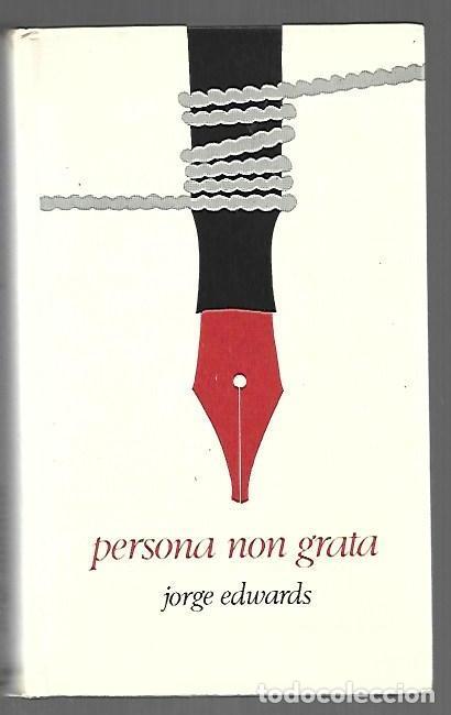 Livres: PERSONA NON GRATA - EDWARDS, JORGE