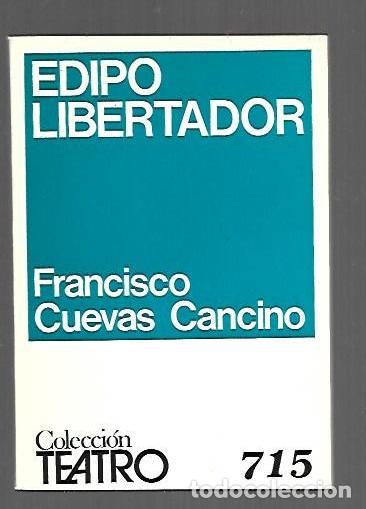 Livres: EDIPO LIBERTADOR - CUEVAS CANCINO, FRANCISCO