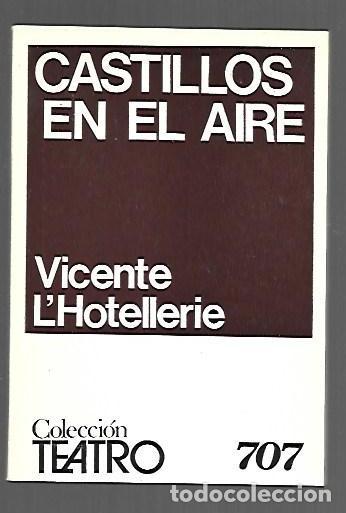 Libros: CASTILLOS EN EL AIRE - LHOTELLERIE, VICENTE - Foto 1