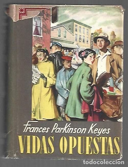 B&uuml;cher: VIDAS OPUESTAS - KEYES, FRANCES PARKINSON