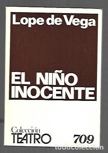Libros: NI&Ntilde;O INOCENTE - EL - LOPE DE VEGA, FELIX
