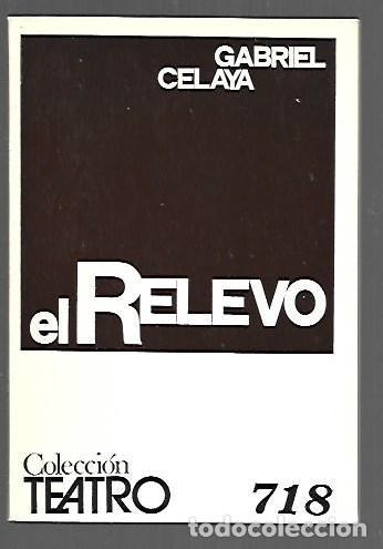 books: RELEVO - EL - CELAYA, GABRIEL