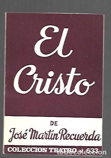 Libros: CRISTO - EL - MARTIN RECUERDA, JOSE