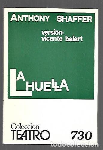 Livros em segunda m&atilde;o: HUELLA - LA - SHAFFER, ANTHONY (VERSION VICENTE BALART)