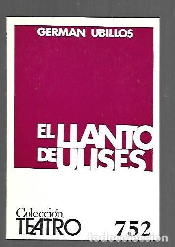 Livros em segunda m&atilde;o: LLANTO DE ULISES - EL - UBILLOS, GERMAN
