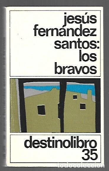 Libros: BRAVOS - LOS - FERNANDEZ SANTOS, JESUS