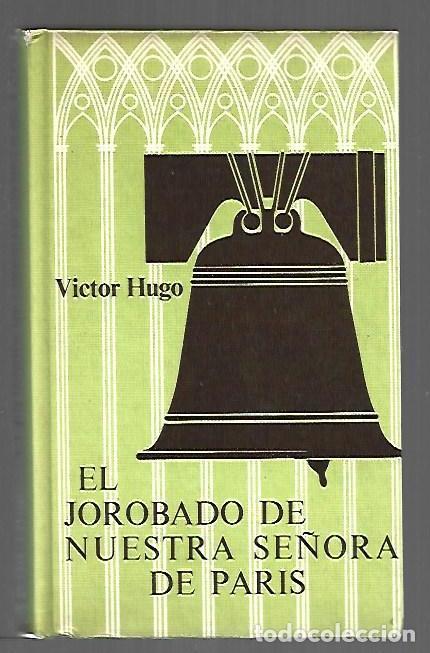 Libros: JOROBADO DE NUESTRA SE&Ntilde;ORA DE PARIS - EL - VICTOR HUGO
