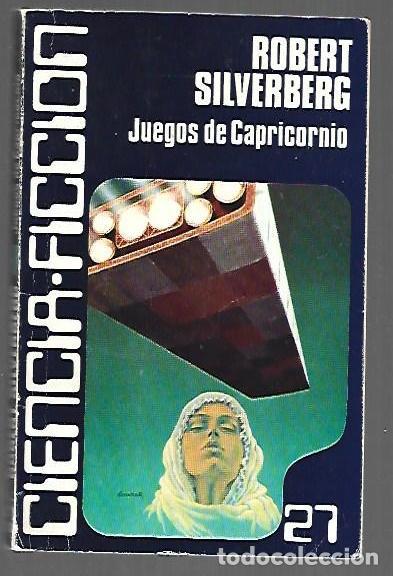 Libros: JUEGOS DE CAPRICORNIO - SILVERBERG, ROBERT - Foto 1