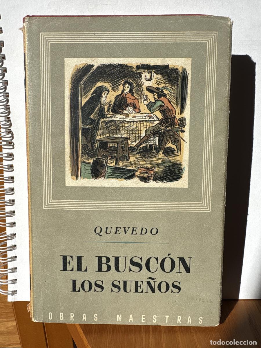 Libros: HISTORIA DE LA VIDA DEL BUSCON. LOS SUE&Ntilde;OS - QUEVEDO TDK504