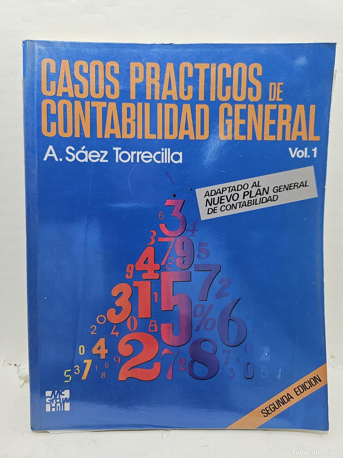 books: CASOS PRACTICOS CONTABILIDAD GENERAL VOL 1 y 2 - SAEZ TORRECILLA