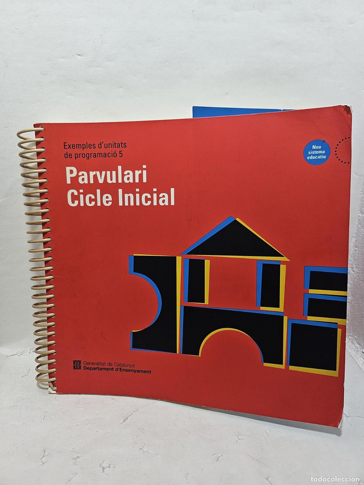 Libri di seconda mano: PARVULARI. CICLE INICIAL. Exemples d&acute;unitats de programci&oacute; 5 -