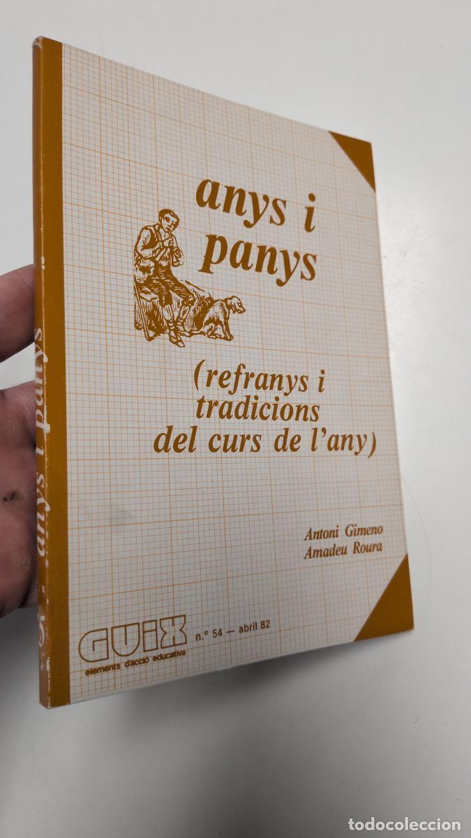 Libros: Anys i panys (refranys i tradicions del curs de l'any) - Antoni Gimeno, Amadeu Roura