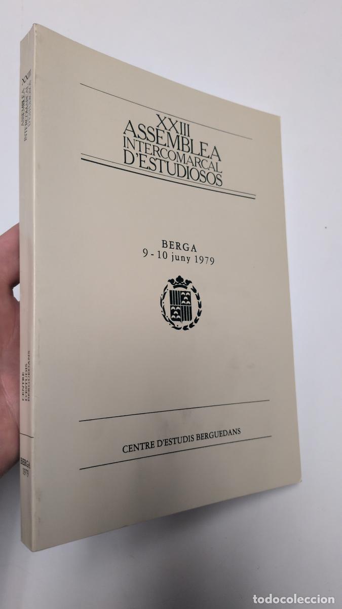 Libros: XXIII Assemblea intercomarcal d'estudiosos. Berga 9-10 juny 1979 -