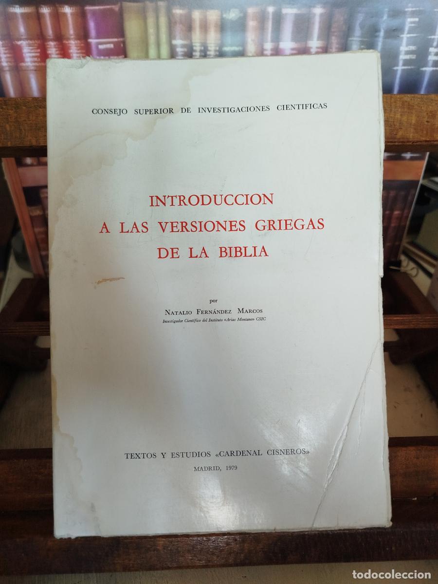 Libros: Introducci&oacute;n a las versiones griegas de la Biblia - Fern&aacute;ndez Marcos, Natalio.