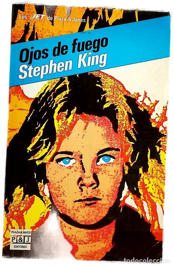 Libros: Ojos de fuego - King, Stephen; Goligorsky, Eduardo