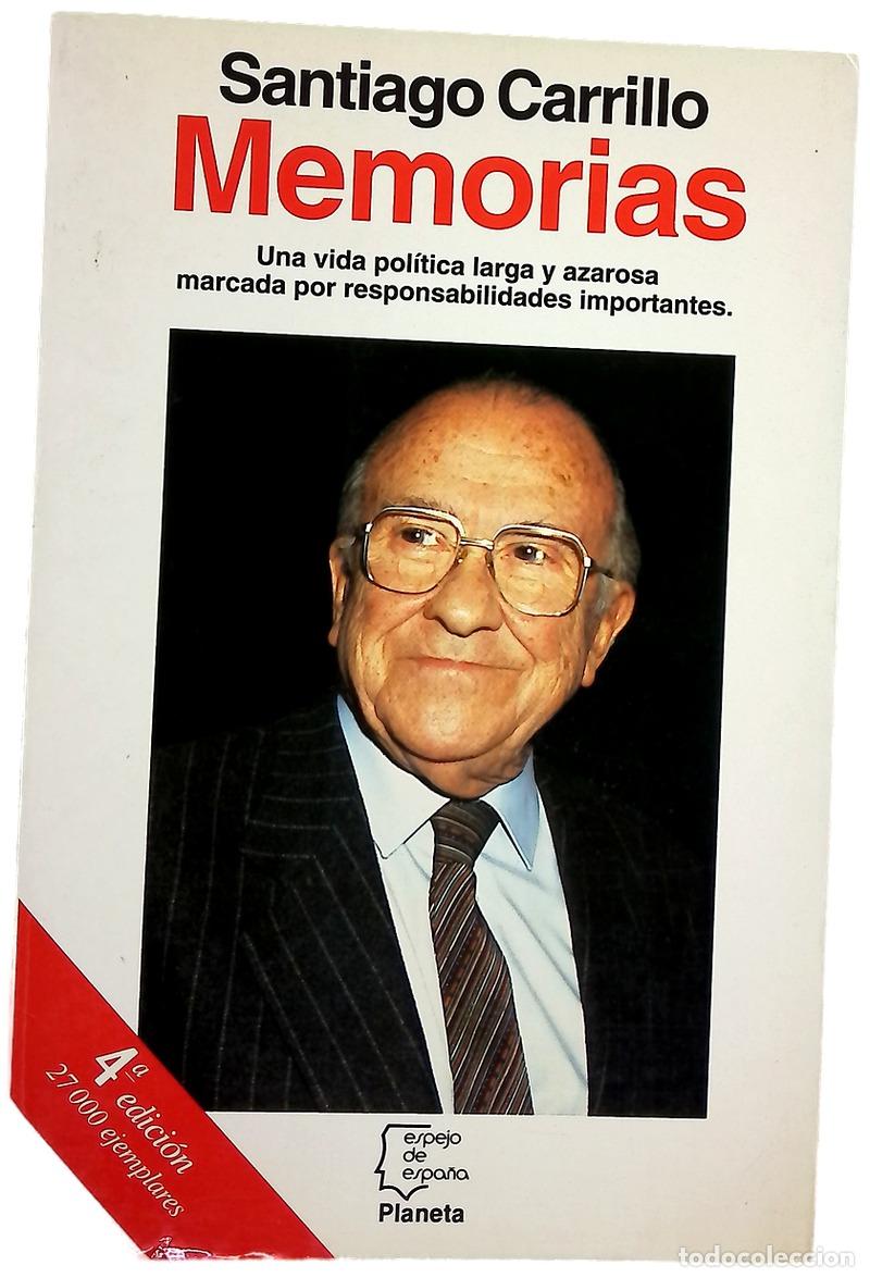 Libros: Memorias - Carrillo, Santiago