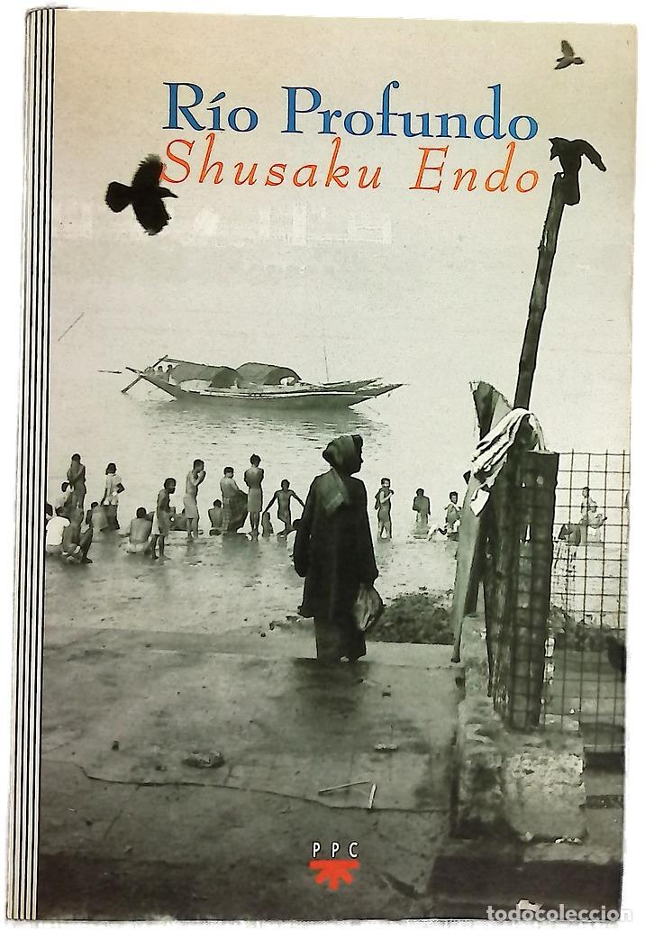 Libros: R&iacute;o profundo - Endo, Shusaku