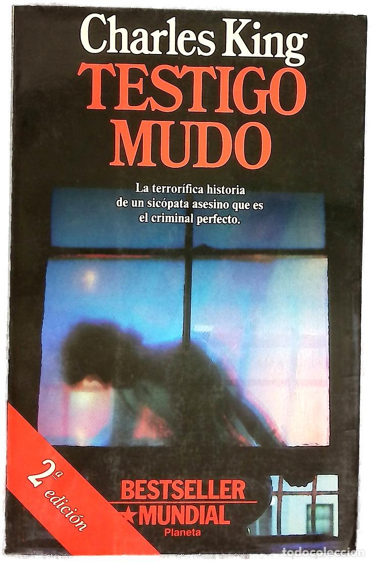 Libros: Testigo mudo - King, Charles; Mart&iacute;n, Francisco - Foto 1