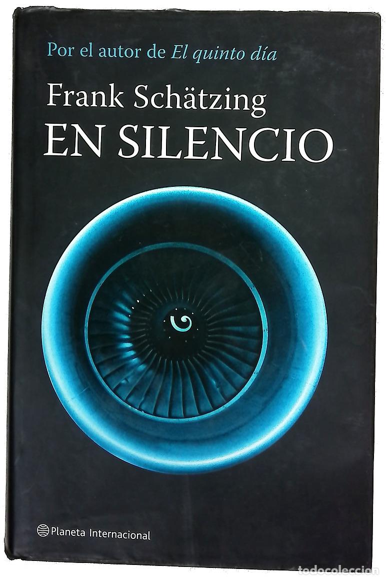 Libros: En silencio - Sch&auml;tzing, Frank - Foto 1