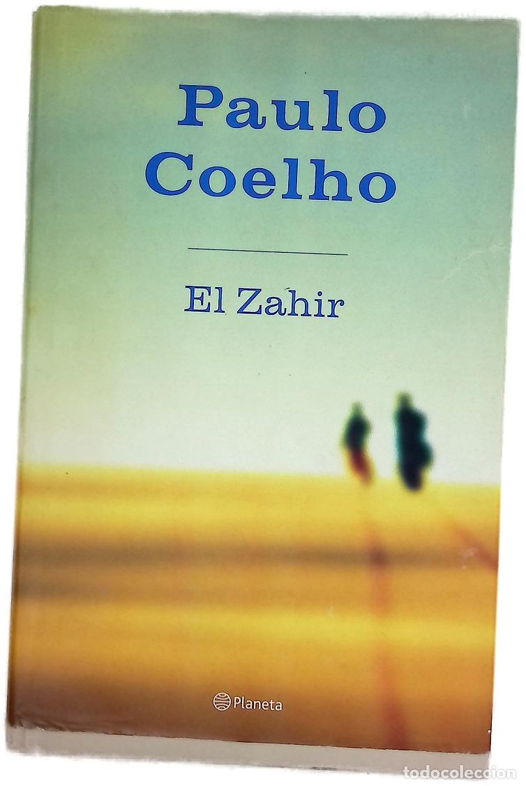B&uuml;cher: El Zahir - Coelho, Paulo - Planeta