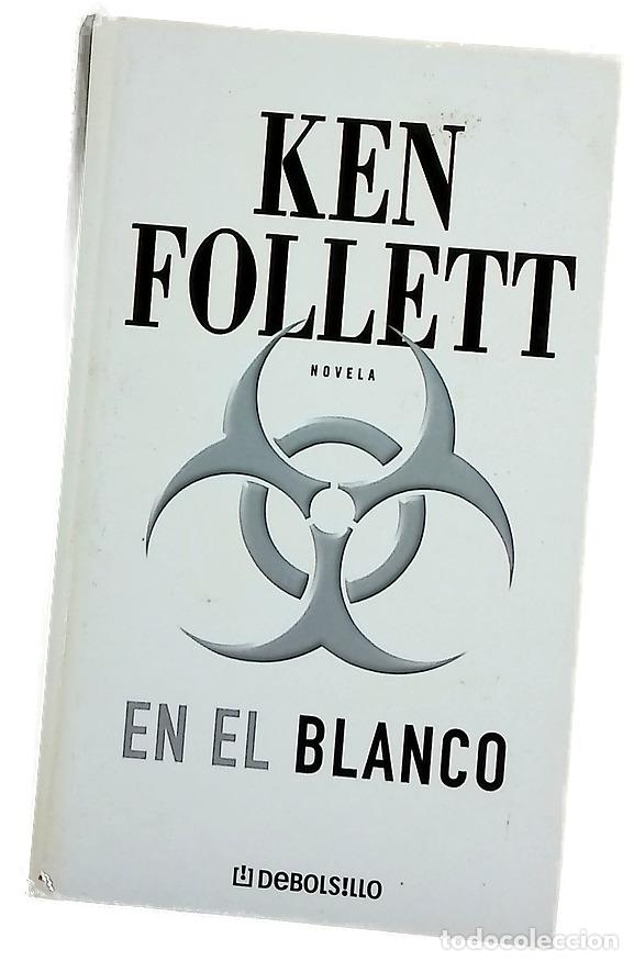 Libros: En el blanco - Follett, Ken
