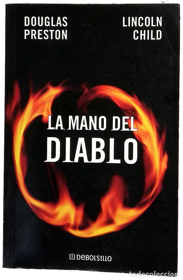 books: La mano del diablo - Preston, Douglas J; Child, Lincoln