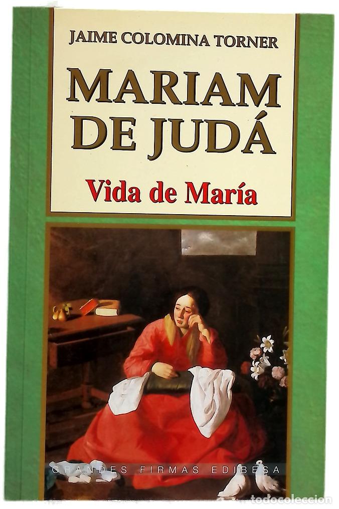 Libri di seconda mano: Mariam de jud&aacute; - Colomina Torner, Jaime