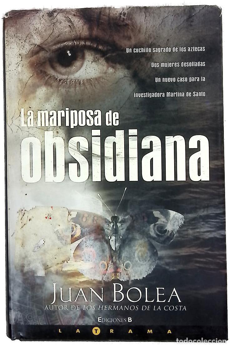 books: La mariposa de obsidiana - Bolea, Juan