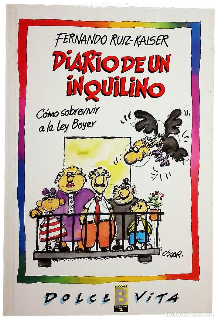 Libros: Diario de un inquilino c&oacute;mo sobrevivir a la ley Boyer