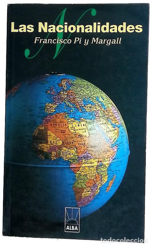Libros: Las nacionalidades - Pi y Margall, Francisco