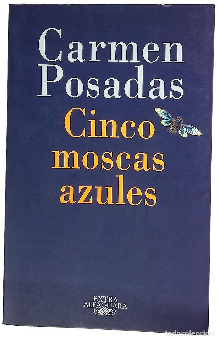 Libros: Cinco moscas azules - Posadas, Carmen - Foto 1