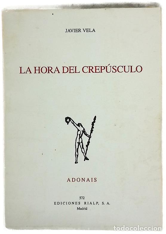 Libros: La hora del crep&uacute;sculo - Vela, Javier