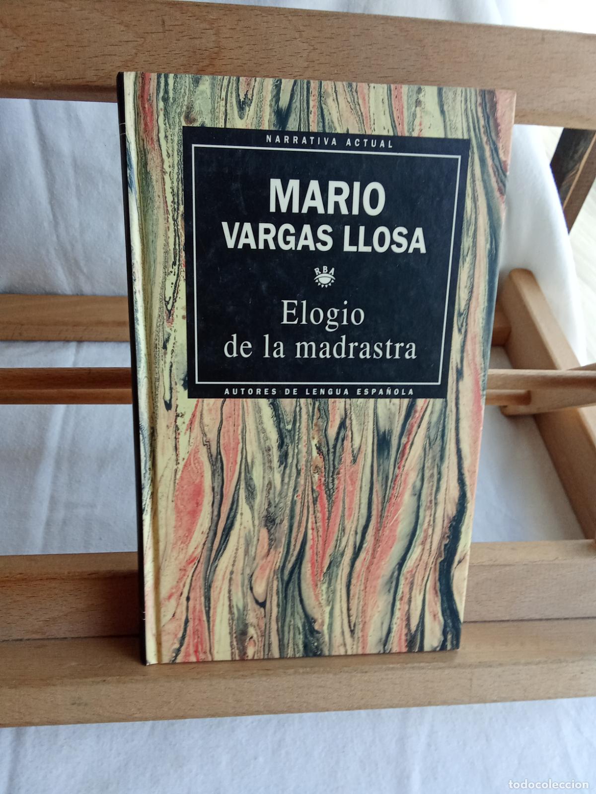 Libros: Elogio de la madrastra. Mario Vargas Llosa L.13773-1877