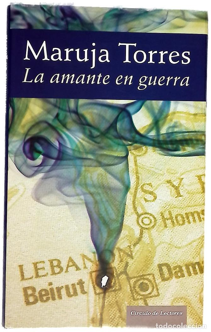 Libros: La amante en guerra - Torres, Maruja - Foto 1