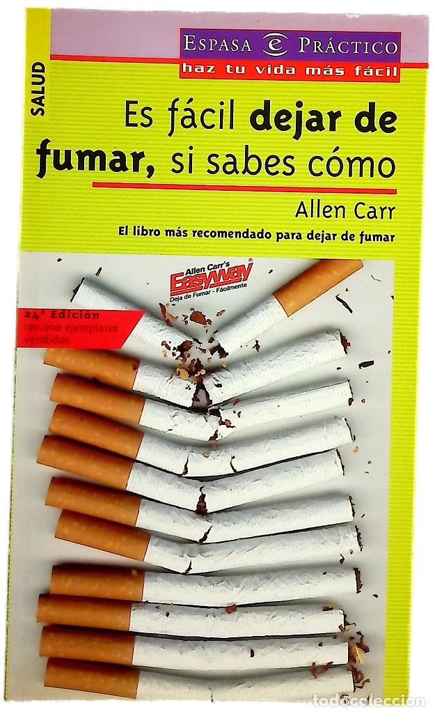 Libri di seconda mano: Es f&aacute;cil dejar de fumar, si sabes c&oacute;mo