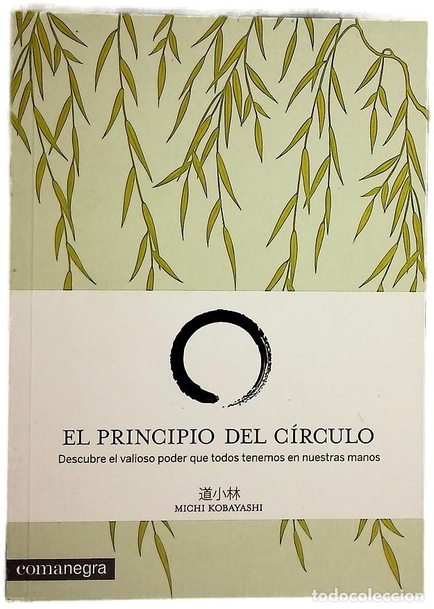 Libri di seconda mano: El principio del c&iacute;rculo - Kobayashi, Michi