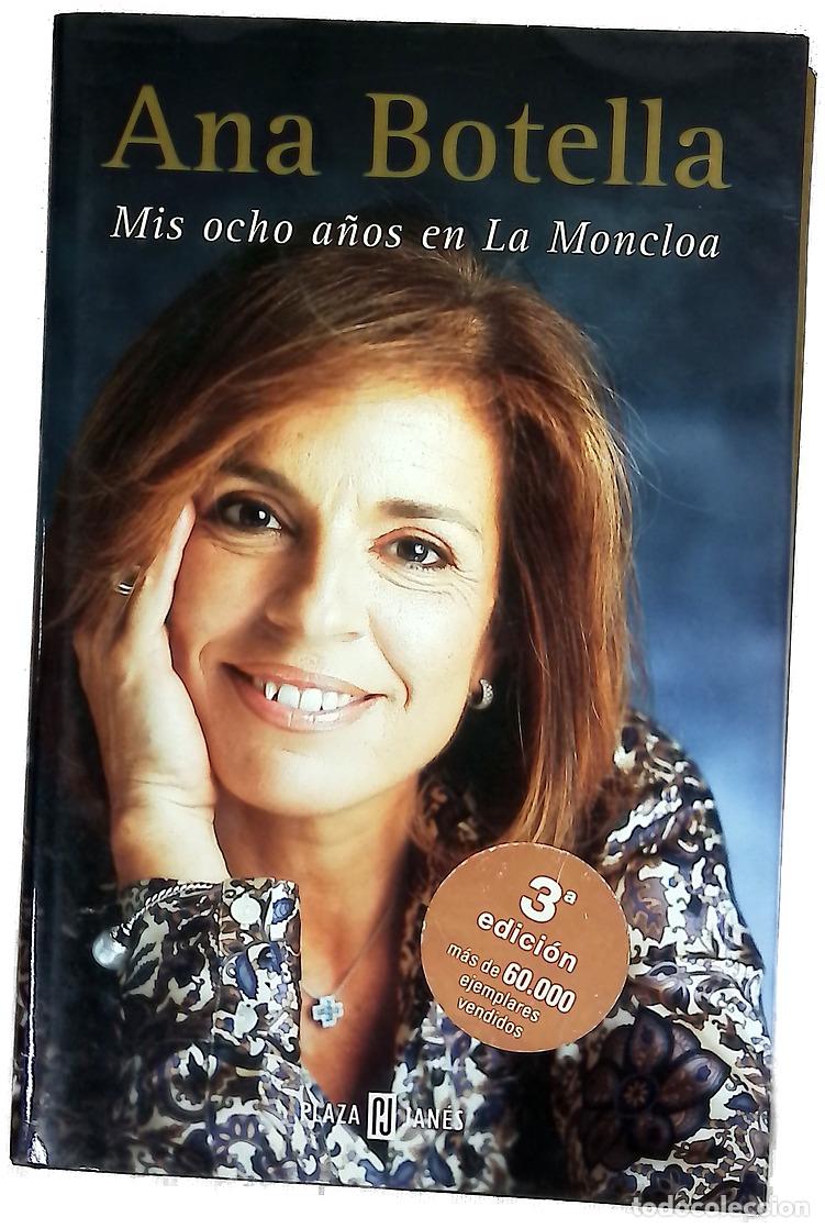 Libros: Mis ocho a&ntilde;os en La Moncloa - Foto 1
