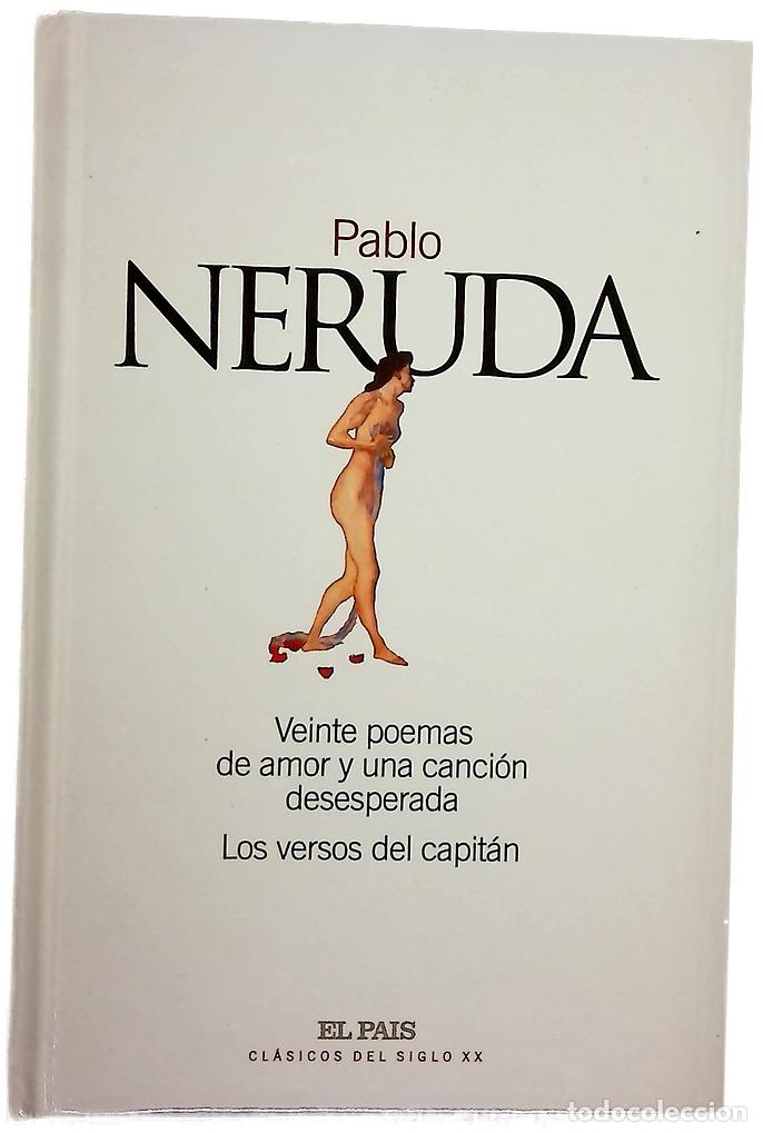 Livros em segunda m&atilde;o: Veinte poemas de amor y una canci&oacute;n desesperada; Los versos del capitan