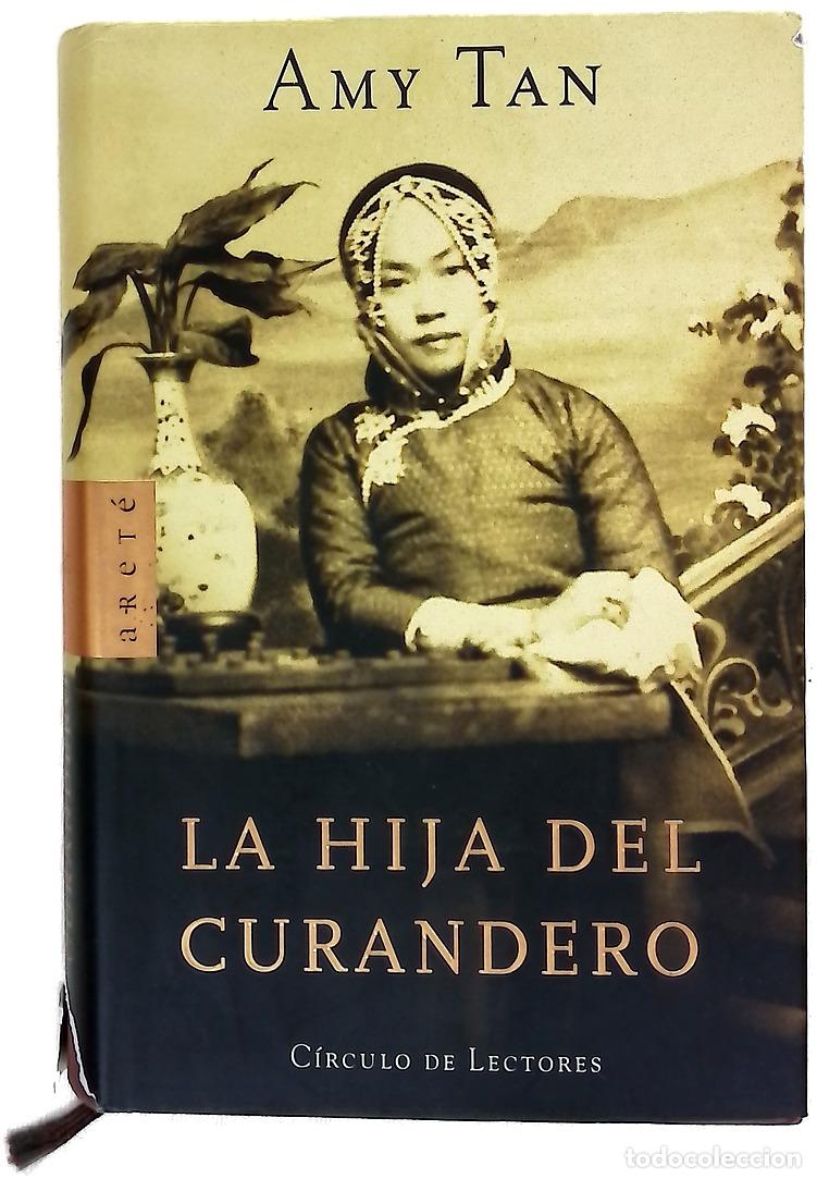 Libros: La hija del curandero - Tan, Amy - Foto 1