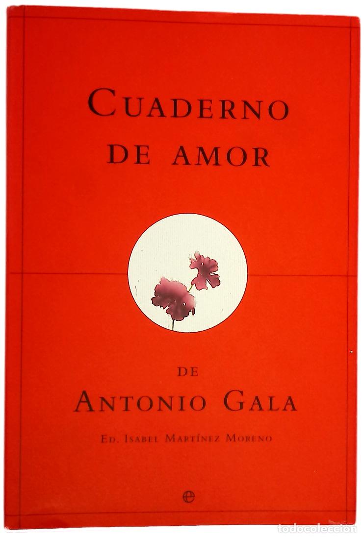 Libros: Cuaderno de amor de Antonio Gala - Foto 1