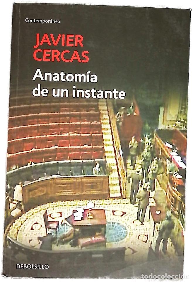 Libros: Anatom&iacute;a de un instante - Cercas, Javier