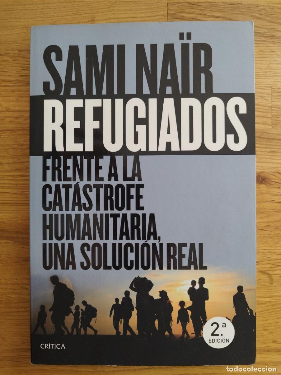 Livres: Refugiados, Sami Na&iuml;r (PREGUNTAR DISPONIBILIDAD)