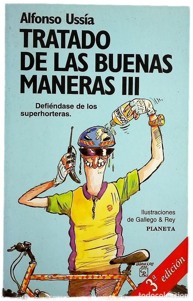 Livres: Tratado de las buenas maneras III