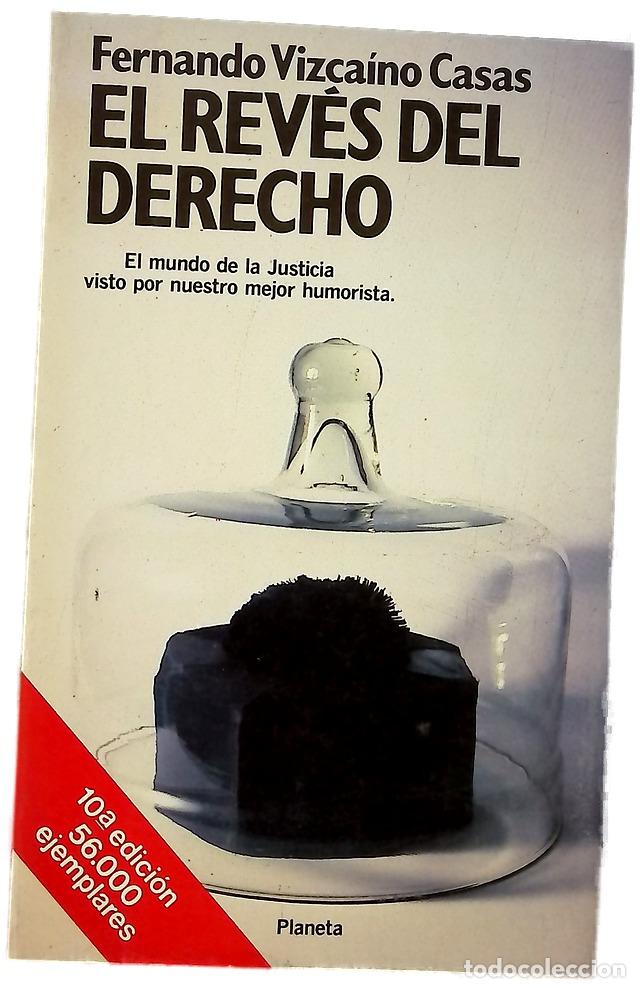 B&uuml;cher: El rev&eacute;s del derecho - Vizca&iacute;no Casas, Fernando