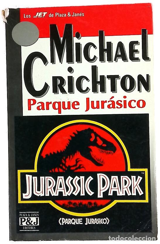 Libros: Parque jur&aacute;sico - Crichton, Michael